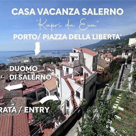 Appartement Casa "Kapri" Da Eva - Salerno Centro Con Self Check-In Extérieur photo